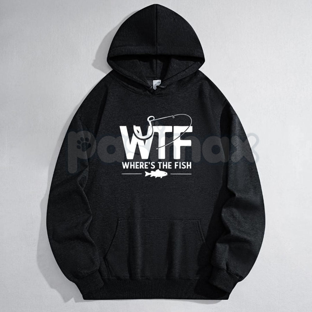 "WTF, Where Is The Fish" Hoodie – Funny Fishing Meme Pullover, Angler Humor Apparel & Statement Gear, Unisex